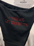 MEDITATION THONG